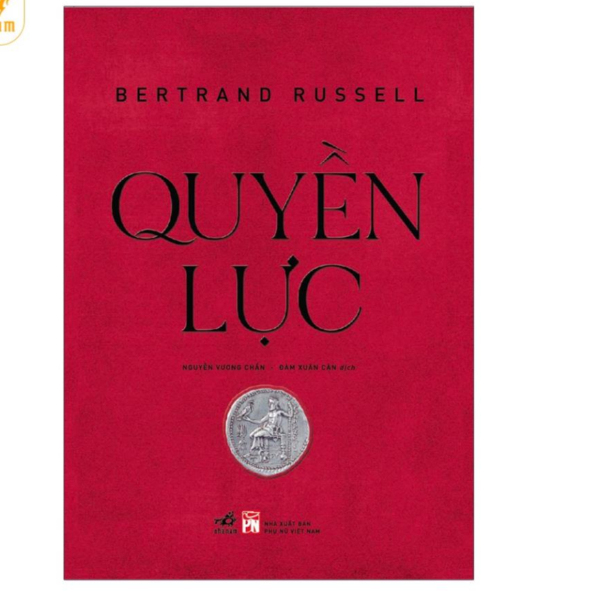 Sách - Quyền Lực - Bertrand Russell - Nhã Nam