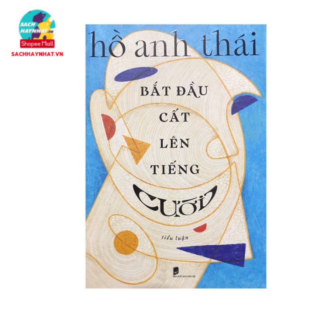 Sách - Bắt đầu cất lên tiếng cười ( Nhã Nam )