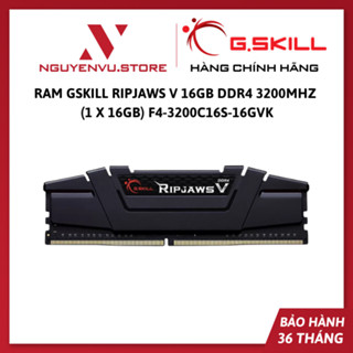 Ram GSkill Ripjaws V 16GB DDR4 3200MHz (1 x 16GB) F4-3200C16S-16GVK - Hàng Chính Hãng