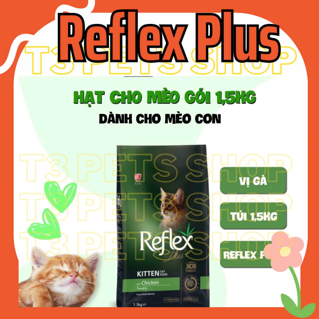 thức ăn mèo con hạt Reflex PLUS vị gà 1,5kg