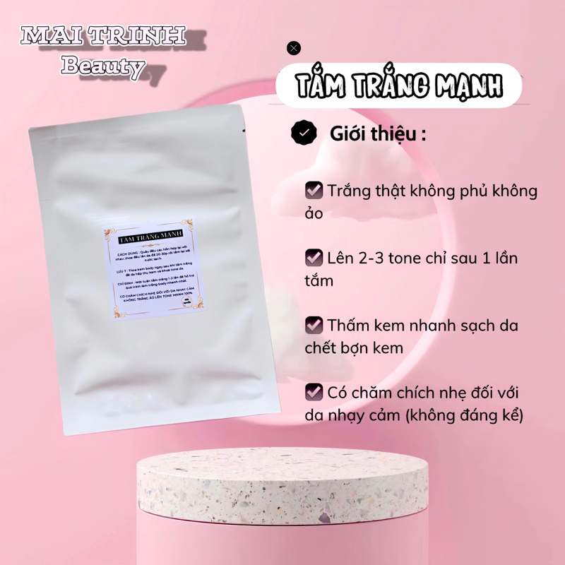 TẮM TRẮNG MẠNH (X2 X3 SIÊU TRẮNG)