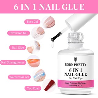  Gel đa năng 6in1 Born Pretty chính hãng 15ml dùng thay base nối úp cứng móng top loang top coat 