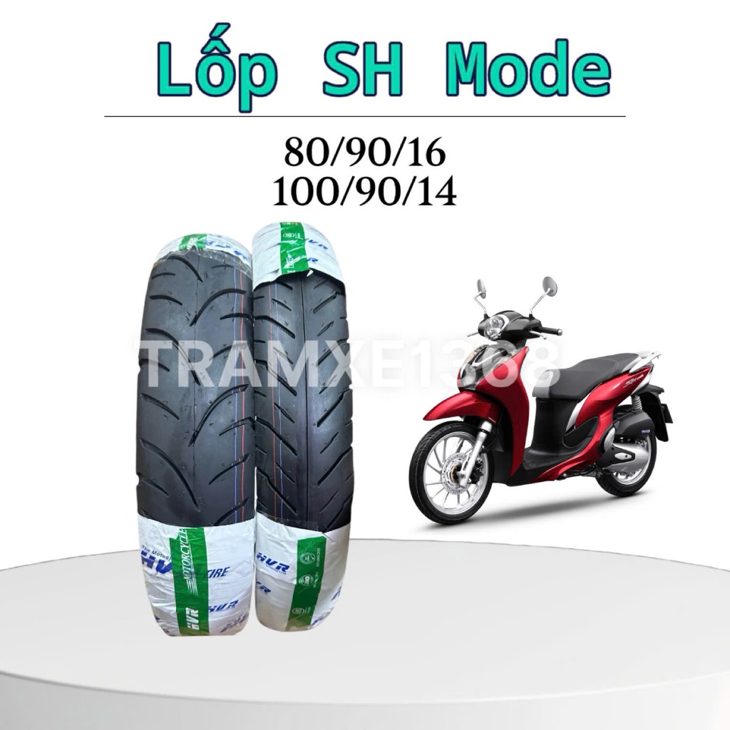 Lốp HVR Xe SH MODE thông số 80/90/16 vỏ trước và 100/90/14 vỏ sau - Lốp Không Săm Công Nghệ Nhật