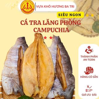 Khô Cá Tra Lăng Phồng Campuchia 1KG, Khô Cá Tra Biển Hồ Hương Ba Tri, cá ÍT MẶN dai thơm - CTLP