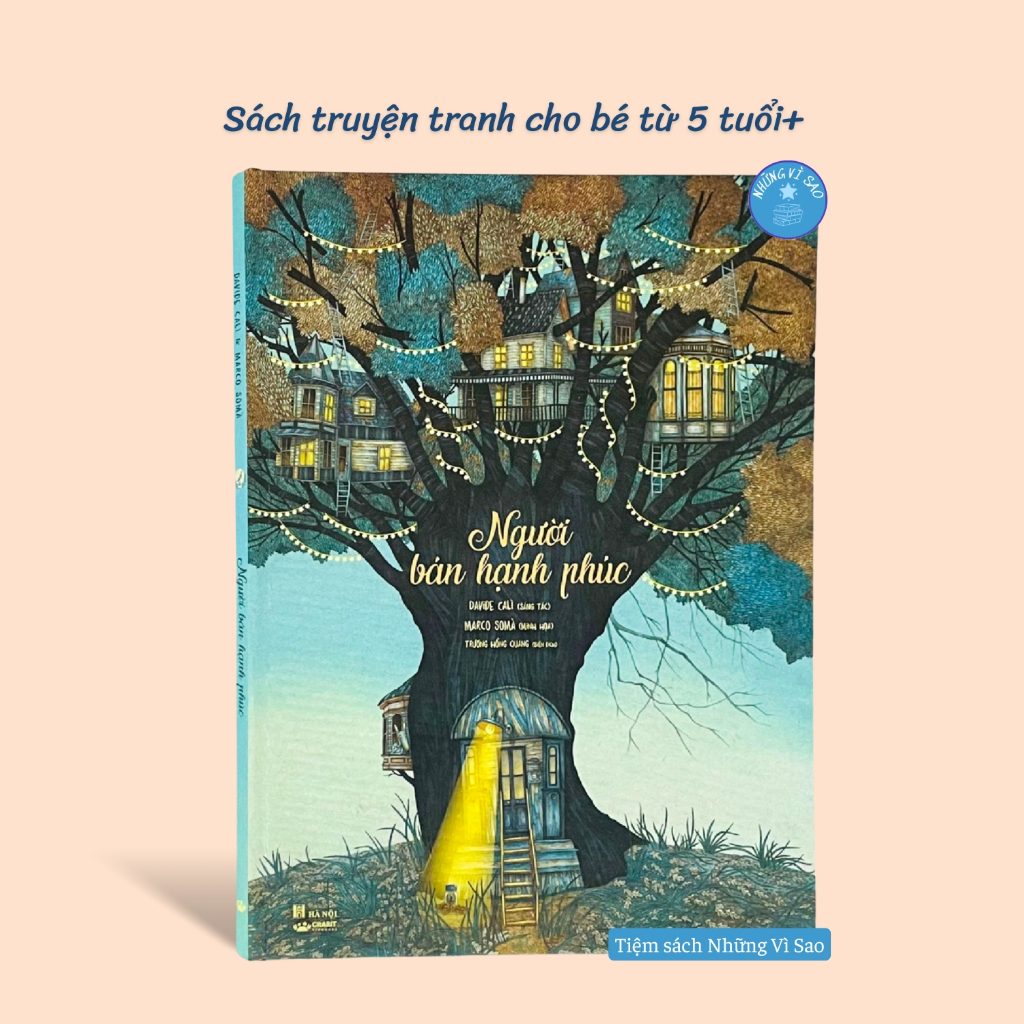 Sách - Người bán hạnh phúc (truyện tranh thiếu nhi cho bé từ 5 tuổi+) - Bìa cứng