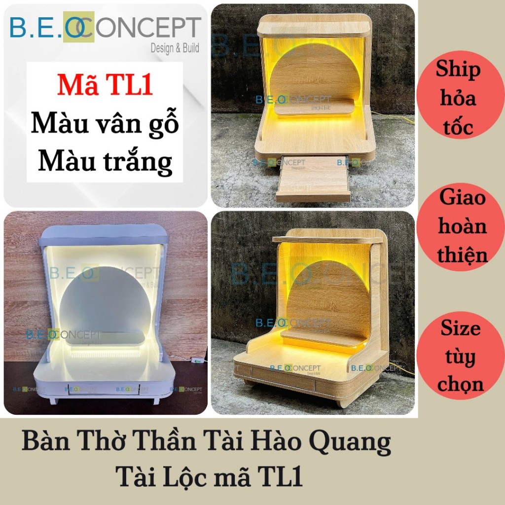 Bàn Thờ Thần Tài Thổ Địa B.E.O Concept gỗ kháng ẩm, led hào quang - Mã TL1
