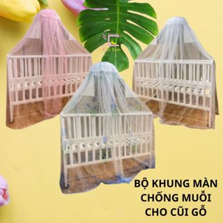 Khung màn cũi kèm màn tuyn – Giải pháp bảo vệ bé an toàn suốt đêm, mùng chống muỗi cho bé Cũi Xinh
