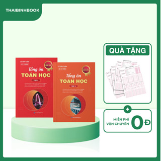 Sách Toán 12 Chương Trình SGK Mới: Tổng Ôn Toán Học