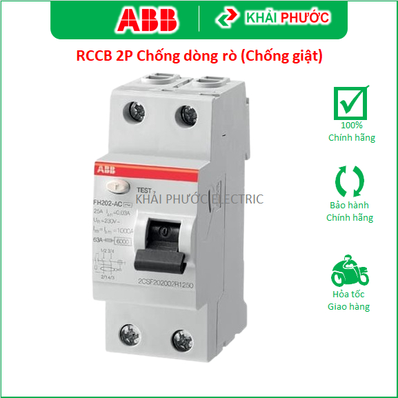 Áp tô mát Aptomat RCCB 1 pha 2P Cầu dao chống dòng rò 30mA 25A 40A 63A 80A 100A 125A FH202 ABB - Khả