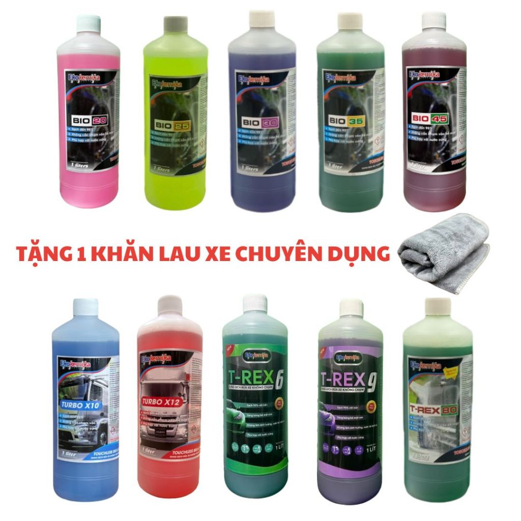 NƯỚC RỬA XE KHÔNG CHẠM LOẠI 1L BIO 20.BIO 25.BIO 30.BIO 35.BIO 45.X10.X12.TREX 6.T-REX 9.T-REX 80