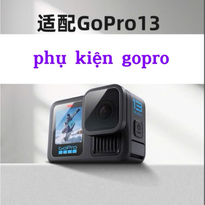 gopro 13 phụ kiện gắn camera