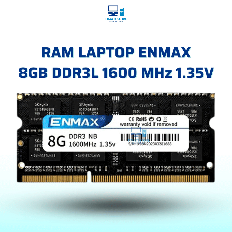 Ram laptop ENMAXX 8GB DDR3L bus 1600 MHz Memory Ram 8GB PC3L 12800s SODIMM - Bảo hành 36 tháng