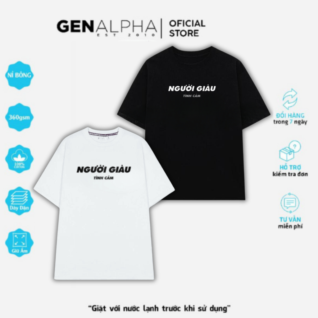 Áo Thun Oversize Tay Lỡ Người Gìau Cotton 100% GEN ALPHA, áo thun in chữ Trend GEN413