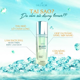 Toner Tinh Thể Bạc Hà Mint Crystal Dr.Lacir 100ml
