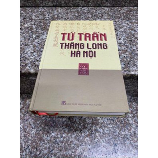 Sách - Tứ Trấn Thăng Long Hà Nội - Khám Phá Bốn Ngôi Đền Thiêng Trấn Giữ Kinh Thành