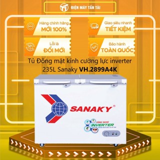 VH-2899A4K - Tủ Đông mặt kính cường lực inverter 235 LÍT Sanaky VH.2899A4K - 1 NGĂN ĐÔNG