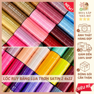 [SỈ LẺ RẺ] Lốc ruy băng lụa trơn satin 2cm 4cm x 22m làm nơ gói quà hoa handmade - Hoa Sáp Nhà Bơ
