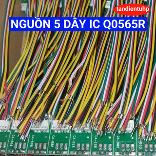 Nguồn cấy 5 dây chạy ic Q0565R