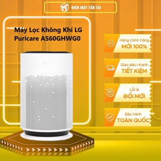 AS60GHWG0 - Máy Lọc Không Khí LG  AS60GHWG0.ABAE - Bảo Hành Chính Hãng - Giao Toàn Quốc