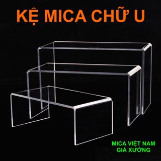Kệ Mica Trưng Bày Sản Phẩm Chữ U, Kệ Mica trong suốt để sản phẩm Livestream,mô hình, đồ chơi...vv