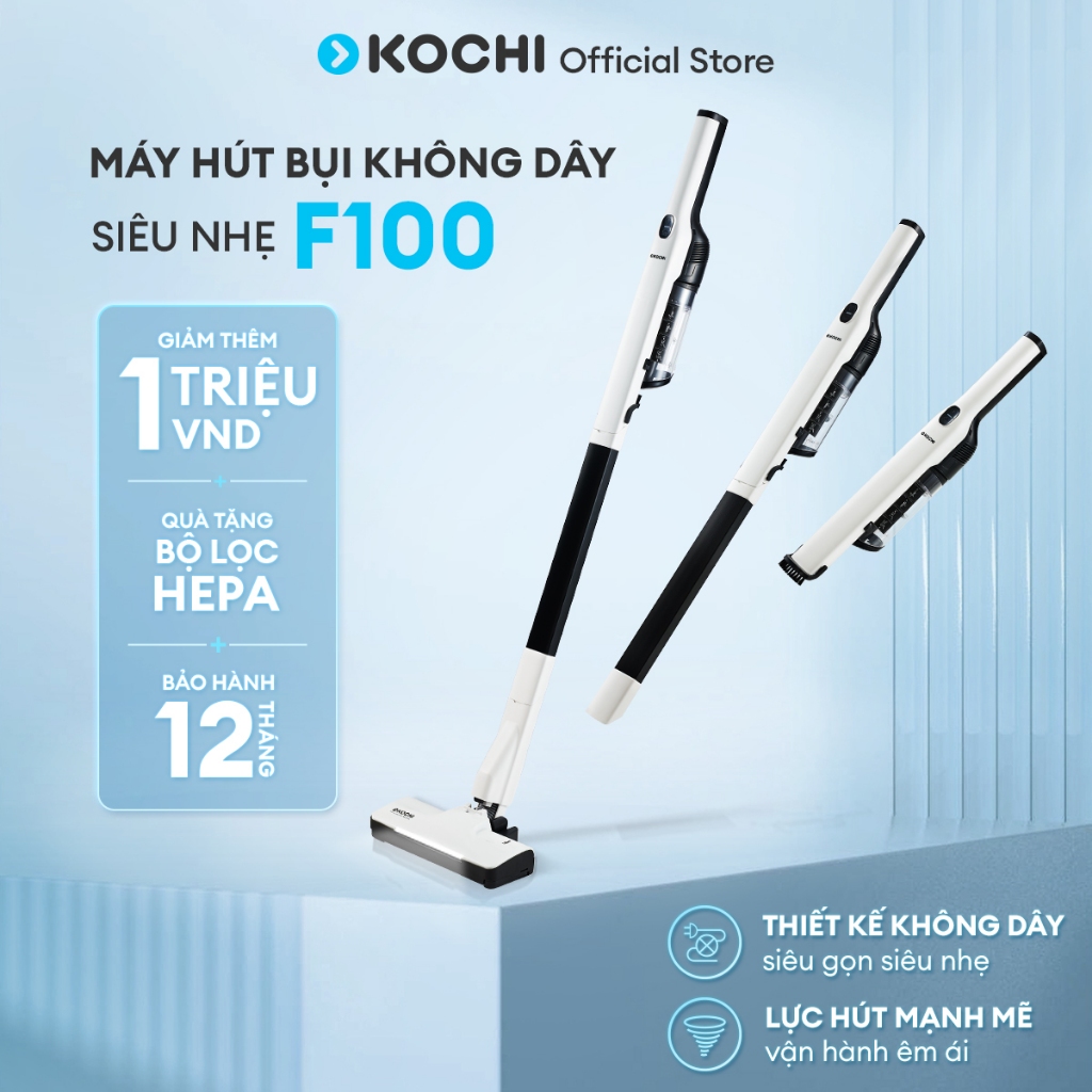 Máy hút bụi không dây siêu nhẹ KOCHI F100 - Gọn nhẹ tự đứng, chỉ 1.2Kg - Siêu mạnh 15,000pa - Động cơ BLDC êm ái