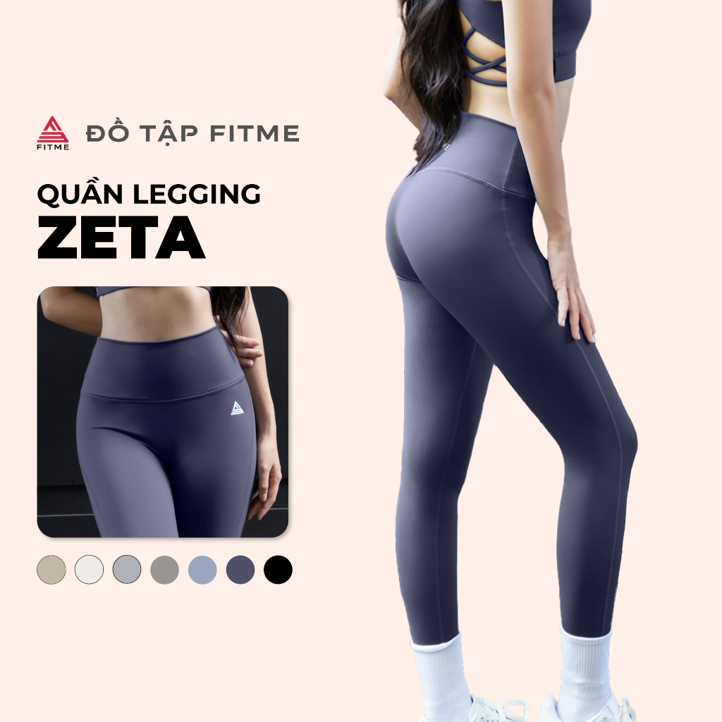 Quần legging tập gym yoga nữ Fitme Zeta cạp cao ôm eo, vải 2 lớp nâng v3 tôn dáng chất liệu cao cấp QDZT01