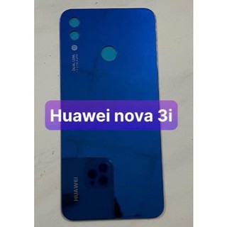 Thay mặt lưng kính huawei nova 3i chính hãng