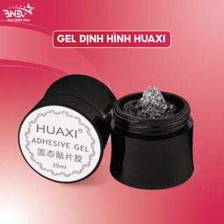Gel định hình Huaxi  30ml - Gel dán móng úp, đính đá, nặn tạo hình nail chất gel dẻo bền