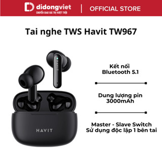 Tai Nghe TWS Havit TW967 Pro | Thiết Kế Công Thái Học, Nghe Nhạc Đến 5H | Bảo hành 12 tháng