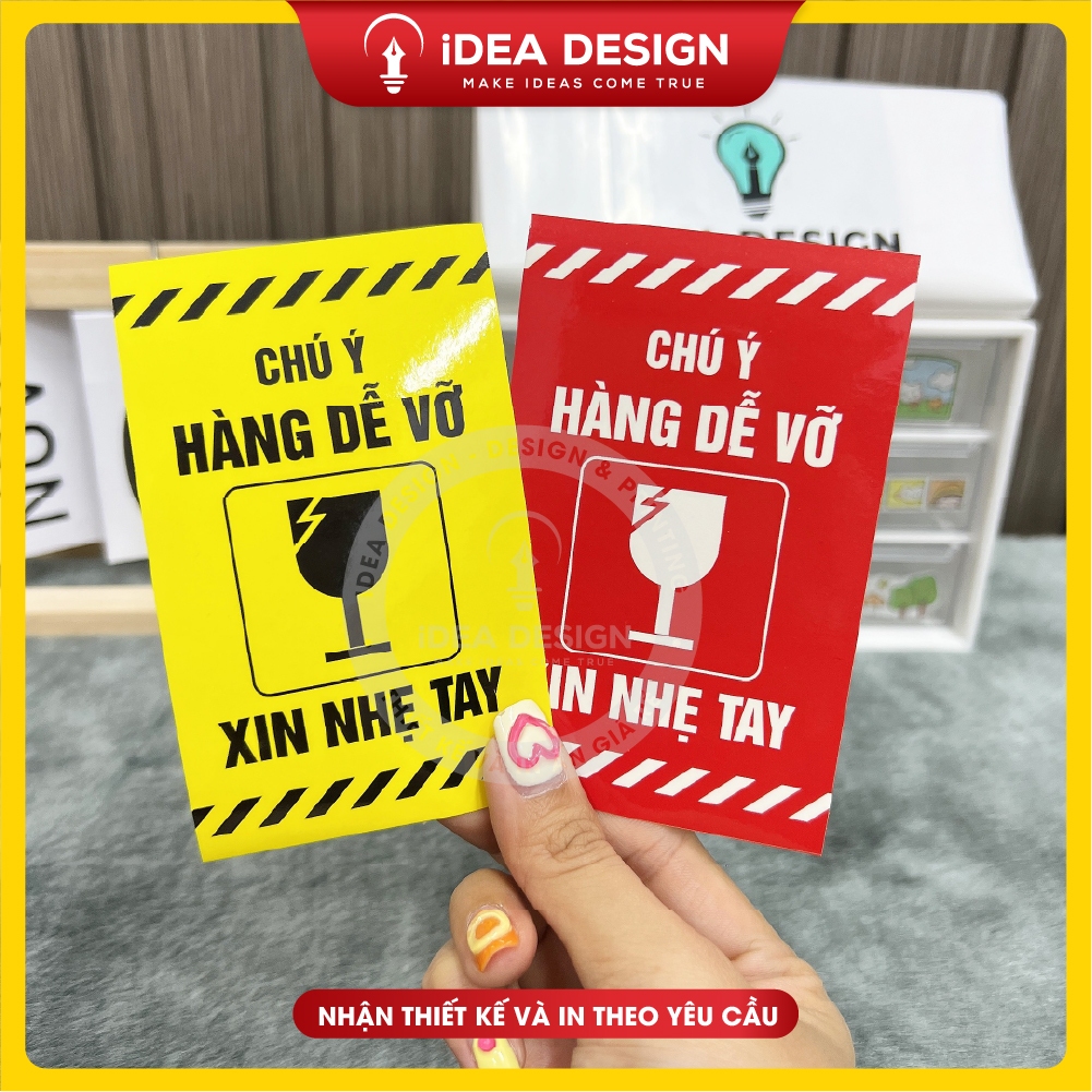 Decal Dán, Nhãn Dán, Tem Dán Lưu Ý Hàng Dễ Vỡ Xin Nhẹ Tay, Có Keo Dính - Size 10x7cm Cán Màng Bóng Chống Nước