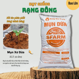  Mụn Dừa SFARM  Bao 50dm ~ 12Kg  Giá thể mụn xơ dừa cải tạo đất tơi xốp đã quá xử lý - Hạt giống Rạng Đông 