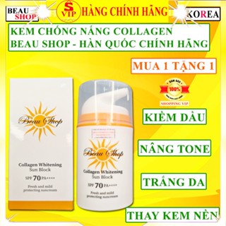 Kem chống nắng kem nền cho da dầu mụn Beau Shop collagen chính hãng hàn quốc kiềm dầu nâng tone cho da nhờn nhạy cảm tốt