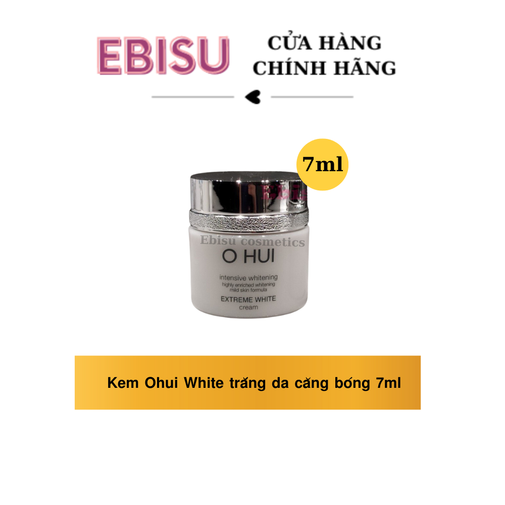 KEM OHUI EXTREME WHITE  TRẮNG DA CĂNG BÓNG 7ML