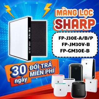 Màng lọc không khí Sharp FP-J30E / FZ-F30HFE / KC-F30EV / FP-GM30E / FP-JM30V / FU-A28EV-W