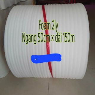 1 Cuộn Xốp Pe Foam Khổng Lồ Dày 2Ly Cao 50cm dài 150m (1 đơn tối đa 1 cuộn)