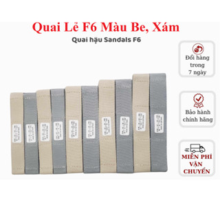 Quai Hậu Sandal F6 phu kiện quai giày sandals f6s màu be màu xám, quai Sau Xăng Đan Đế Bằng