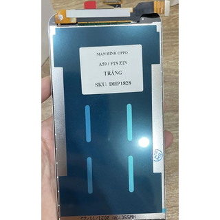 MÀN HÌNH OP PO A59/ F1S (ZIN)