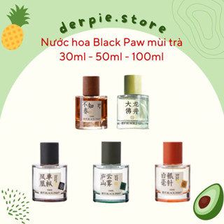 [ 30-50-100ML ] Nước hoa unisex Hắc Trảo / Black Paw mùi trà : Bạch Hào /Lư Sơn/ Phượng Hoàng /Long Tỉnh /Bất Tri Xuân