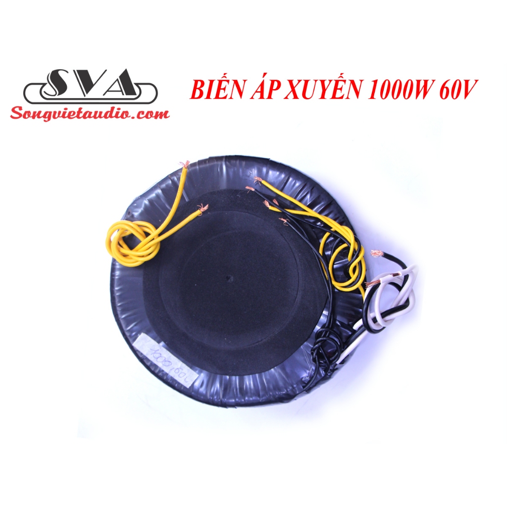 Biến áp xuyến 1000W