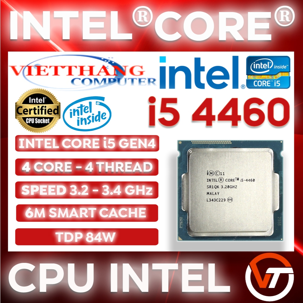 Bộ Vi Xử Lý CPU Core i5 4460 cho H81, B85 Socket 1150 ( Cũ - 2nd )