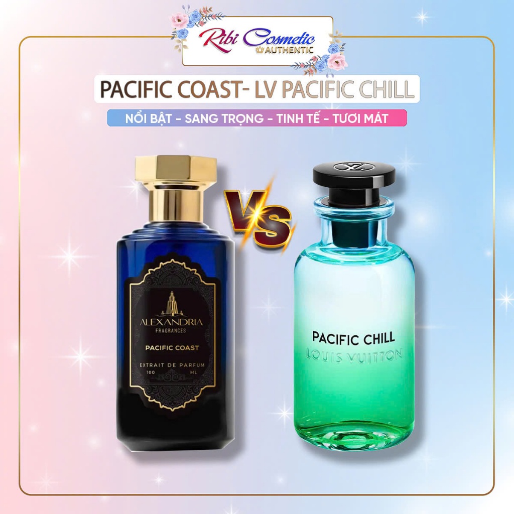 Nước Hoa Alexandria Fragrances Pacific Coast Dupe LV Pacific Chill Dễ Chịu Tươi Mát Ribicosmetics