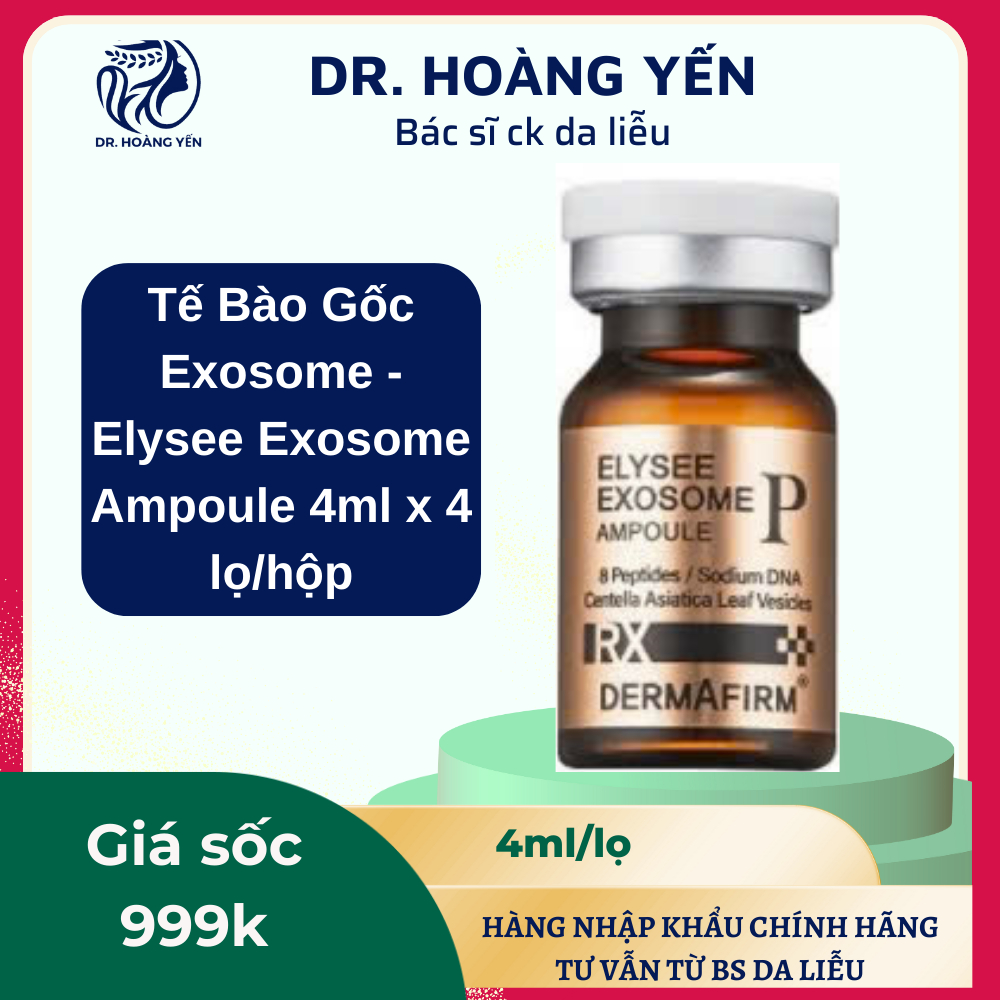 [DERMAFIRM] Tế Bào Gốc Exosome - Elysee Exosome Ampoule 4ml x 4 lọ/hộp - Bs Yến da liễu