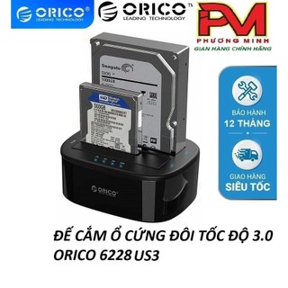 Đế cắm ổ cứng đôi 6228us3 và dock đơn 6218us3 kết nối chuẩn 3.0 orico -dùng cho hdd/ssd 2,5" và 3,5"
