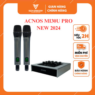 [MI30U PRO] MICRO ACNOS Mi30U PRO NEW 2024 VANG SỐ CHỈNH CƠ TÍCH HỢP BLUETOOTH & MICRO KHÔNG DÂY UHF