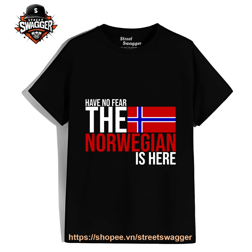 Áo Thun Xuất Mỹ Unisex Have No Fear The Norwegian is Here Shirt