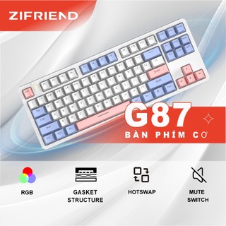Bàn phím cơ ZIFRIEND G87 Bàn phím cơ 87 phím  Bàn phím chơi game Gasket Bàn Phím Hotswap