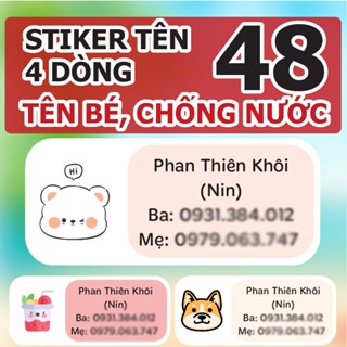 Sticker in tên bé theo yêu cầu, kích thước 4,6 x 2cm, viết 4 dòng, tên, số điện thoại