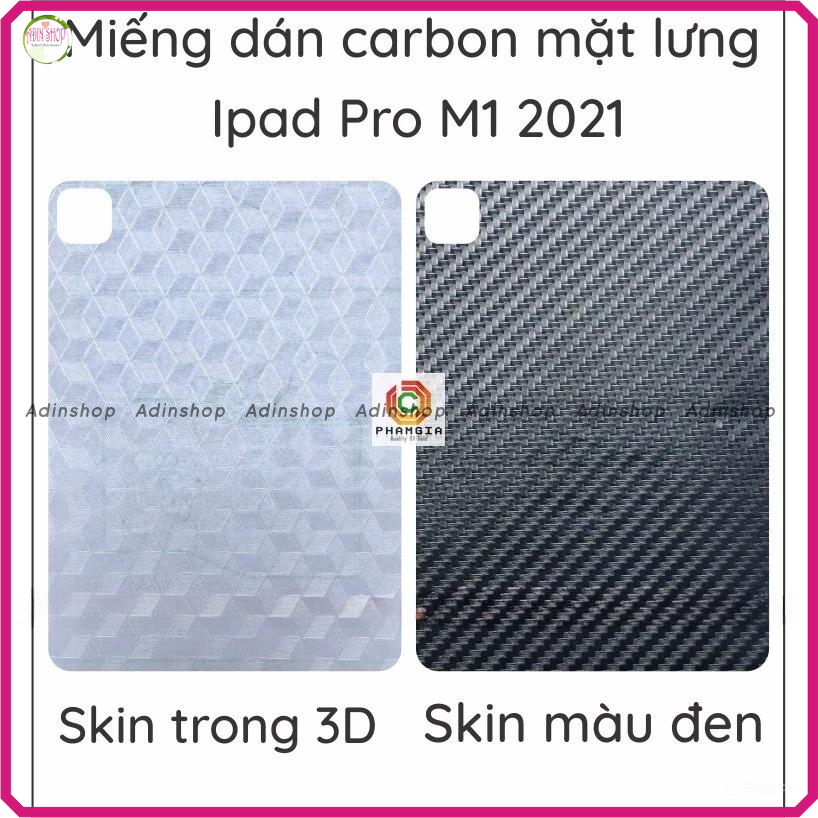 Miếng dán mặt lưng skin carbon Ipad Pro M1 2021