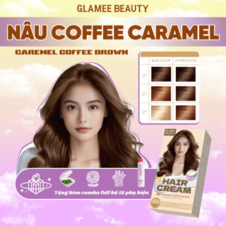 Thuốc Nhuộm Tóc Màu NÂU COFFEE CARAMEL Glamee Beauty Nhiều Dưỡng, Không Cần Tẩy, Kem Nhuộm Tóc Tại Nhà Tặng Bộ Dụng Cụ
