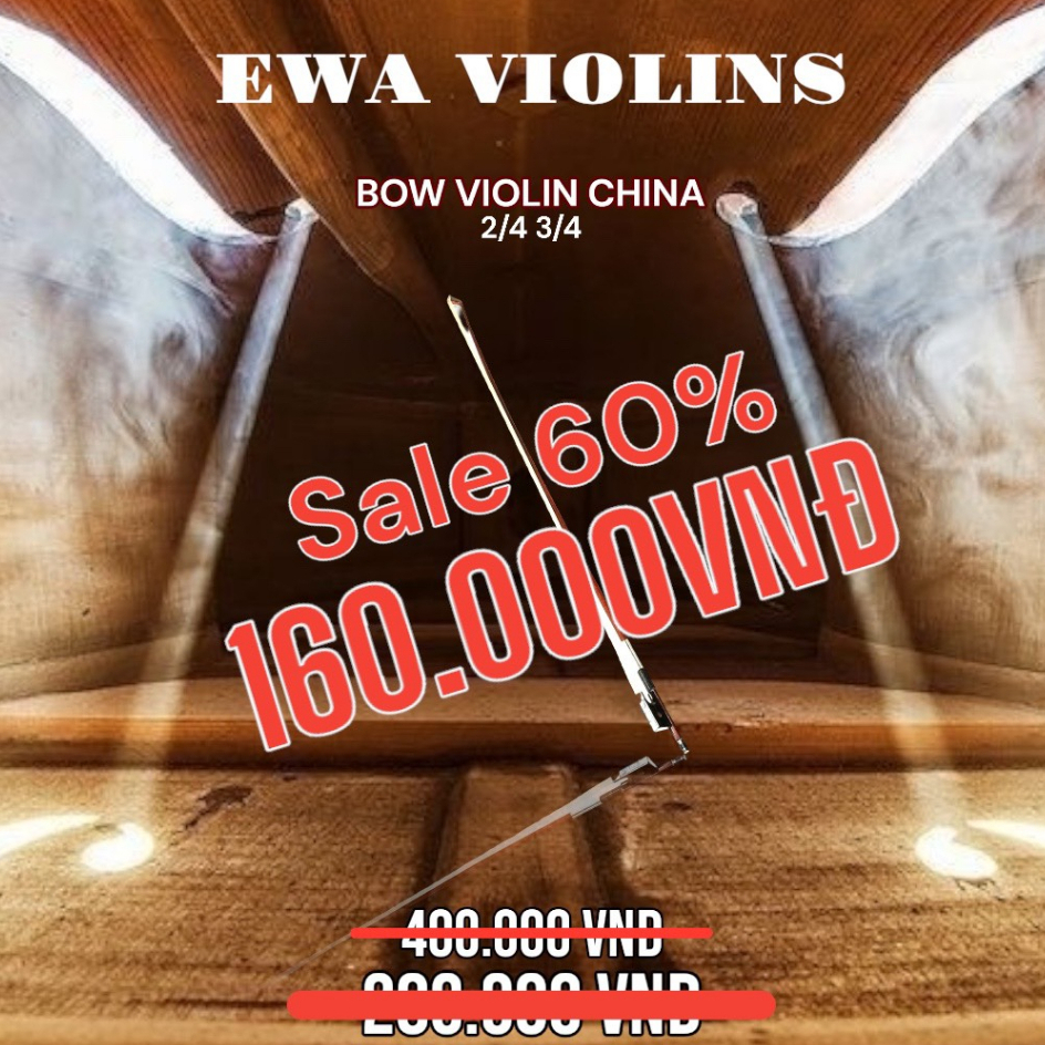 Phụ kiện cây kéo đàn Violin 1/2 1/4 2/4 3/4 (Bow Violin) Trung Quốc